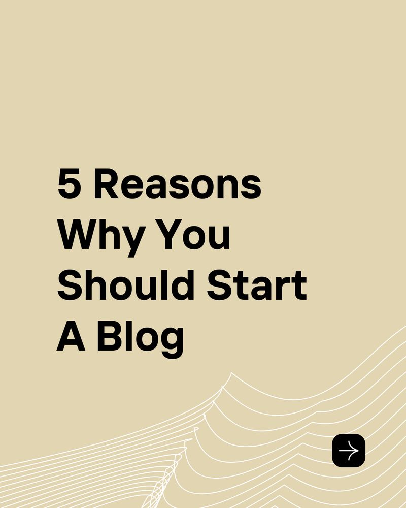 5 reasons why you should start a blog                                                                                                                                                                                                                                                                                                                                                                                    