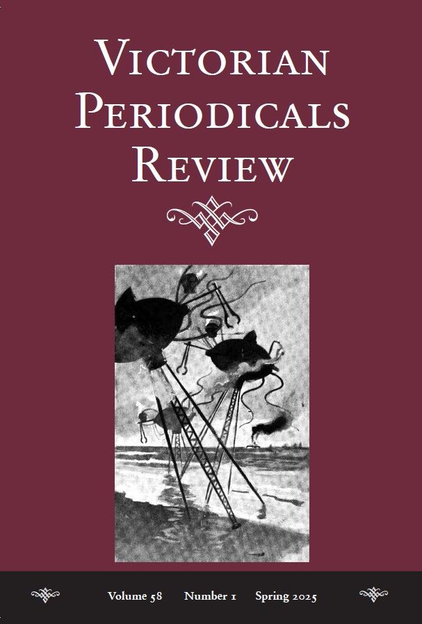 Cover of Victorian Periodicals Review, volume 58, number 1, spring 2025; burgundy background with illustration of alien aircraft from H. G. Wells's _The War of the Worlds_.