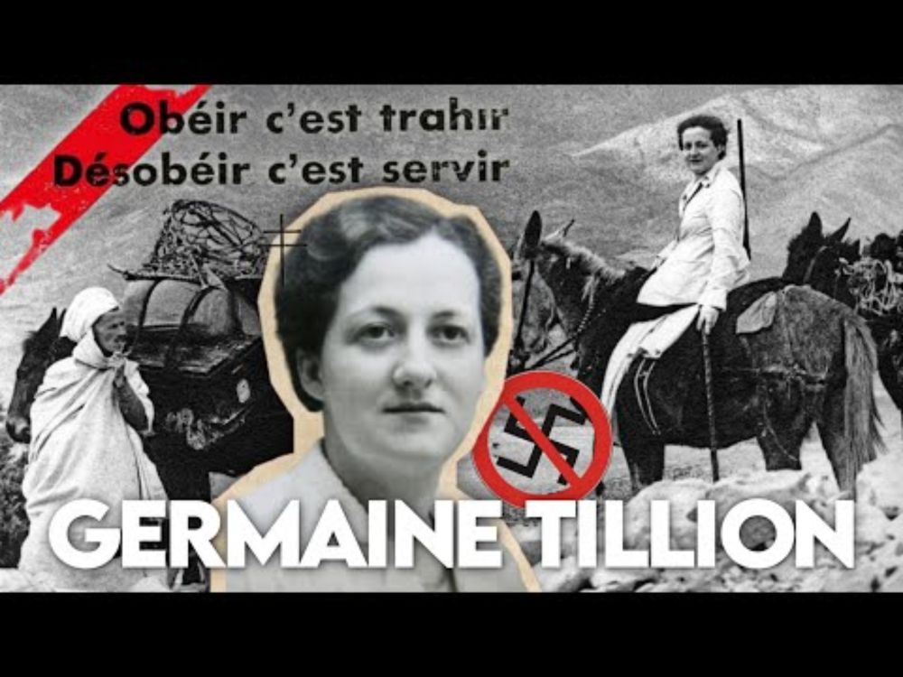 GERMAINE TILLION : l'anthropologie face à la terreur