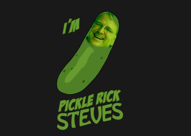 World Traveller, Rick Steves, as a pickle!   Support your local PBS station to keep getting more Rick.