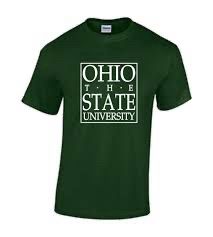 A green t-shirt with white serif text in a parody of The Ohio State University’s logo that instead reads: “Ohio THE State University”