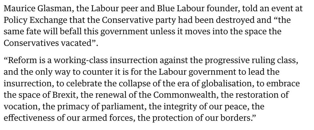 Maurice Glasman, the Labour peer and Blue Labour founder, told an event at Policy Exchange that the Conservative party had been destroyed and 