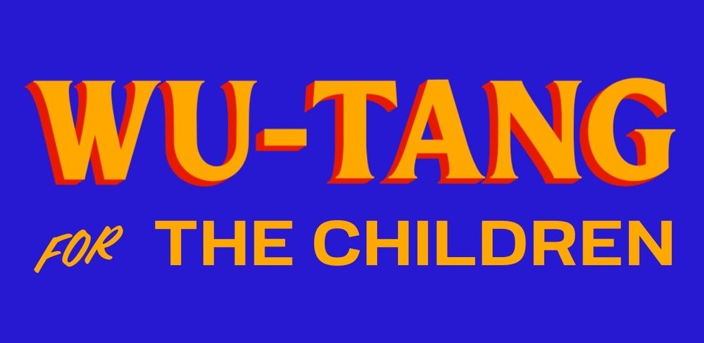 Wu tang for the children