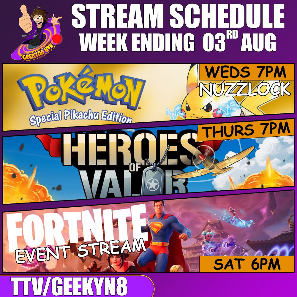 Stream schedule for Geekyn8 for the week ending 3rd august

Weds at 7pm bst pokemon v nuzzlock
Thurs at 7pm bst heroes of valor
Sat at 6pm bst fortnite superman event

Can be watched with subtitles at twitch.tv/geekyn8