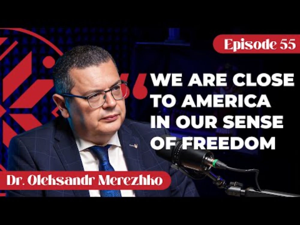 Dr. Oleksandr Merezhko & Ukraine's Pursuit of Liberty (On the Edge With Philip Ittner Episode 55)