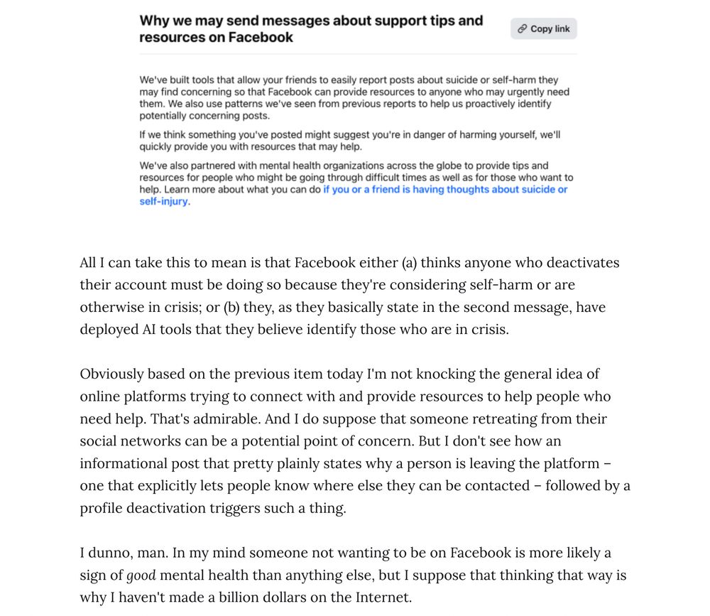 Newsletter item i which i talk about quitting facebook, which caused facebook to send me a script asking if I'm OK and suggesting that I seek out mental health assistance. 