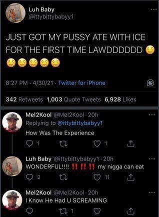 "JUST GOT MY PUSSY ATE WITH ICE FOR THE FIRST TIME LAWDDDDDD 🤤🤤🤤🤤🤤🤤"
"How Was The Experience"
"WONDERFUL!!!! ‼️ ‼️ ‼️ my *** can eat"
"I Know He Had U SCREAMING"