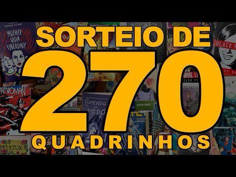Sorteio de 270 quadrinhos para apoiadores!