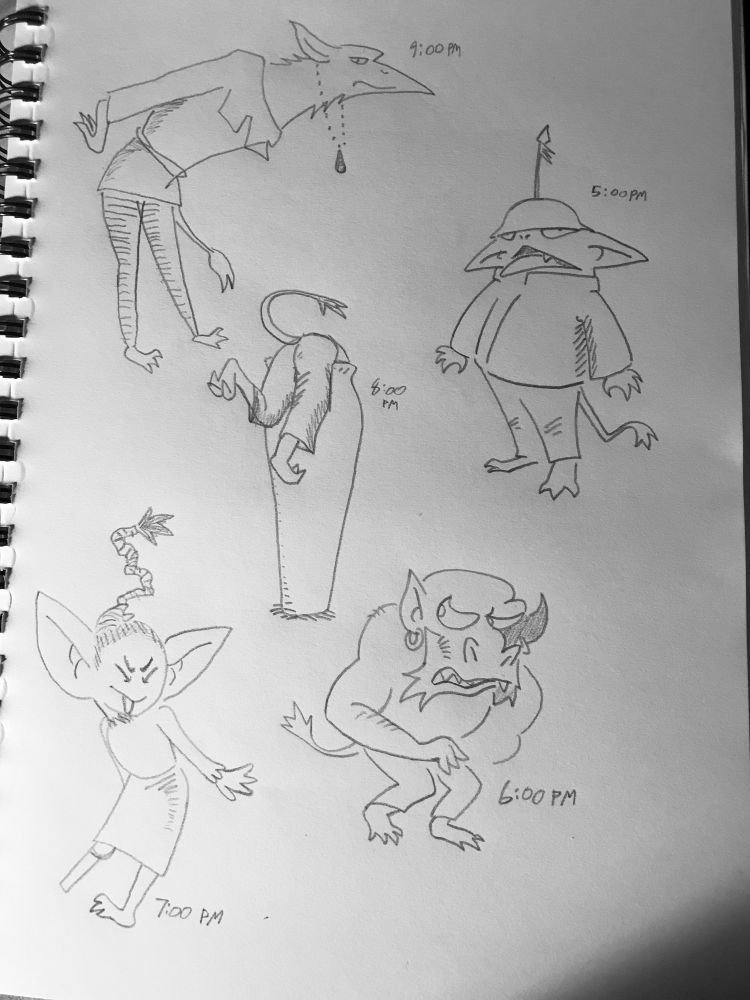 Pencil doodles of various little monsters. Correspond to the hours of 5:00-9:00PM