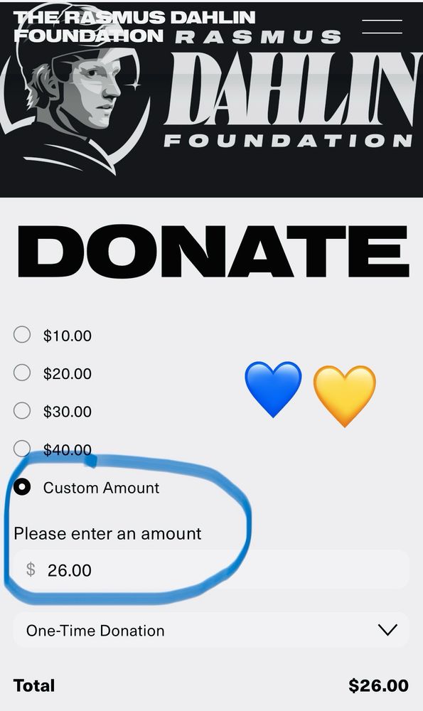 Screenshot of a one time donation of $26 in support of the Buffalo Sabres’ defenseman Rasmus Dahlin as he takes a leave of absence to support his fiancé who is recovering from serious health issues. 
