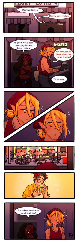 A short vertical/scroll comic with 7 panels, the first two panels are rectangle and square, the third and fourth is a square split into two triangles and the last three are all rectangular.

The dialogue between the characters:
Sasha: "Morning Damien."
Damien: "Mornin', sorry I'm late."
Sasha: "All good, we've been watching the new bakery set up "
Damien: "Oh yeah, almost forgot about that, how's that goin'?"
Sasha: "Take a look."
Sasha: "The bakers a real cutie, don't you think?"