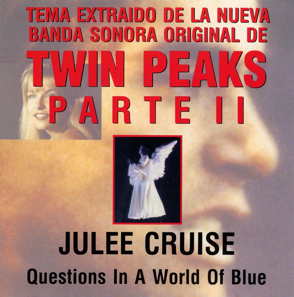 Cover of 7-inch vinyl single for Julee Cruise’s “Questions in a World of Blue.”