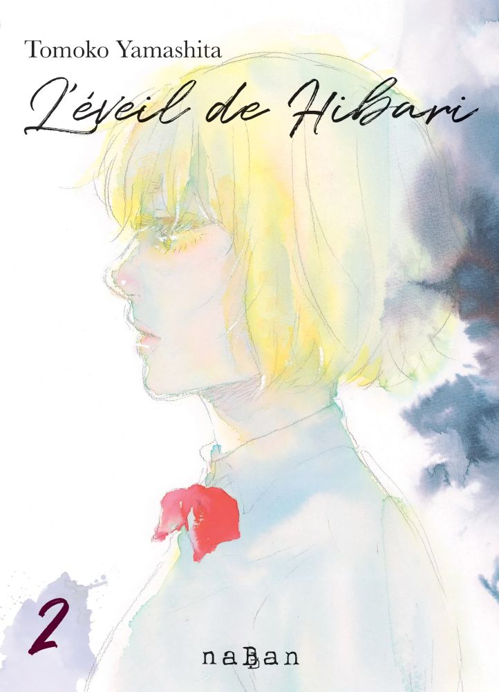 Couverture du second volume du manga « L'Éveil de Hibari », par Tomoko Yamashita, aux éditions naBan.
