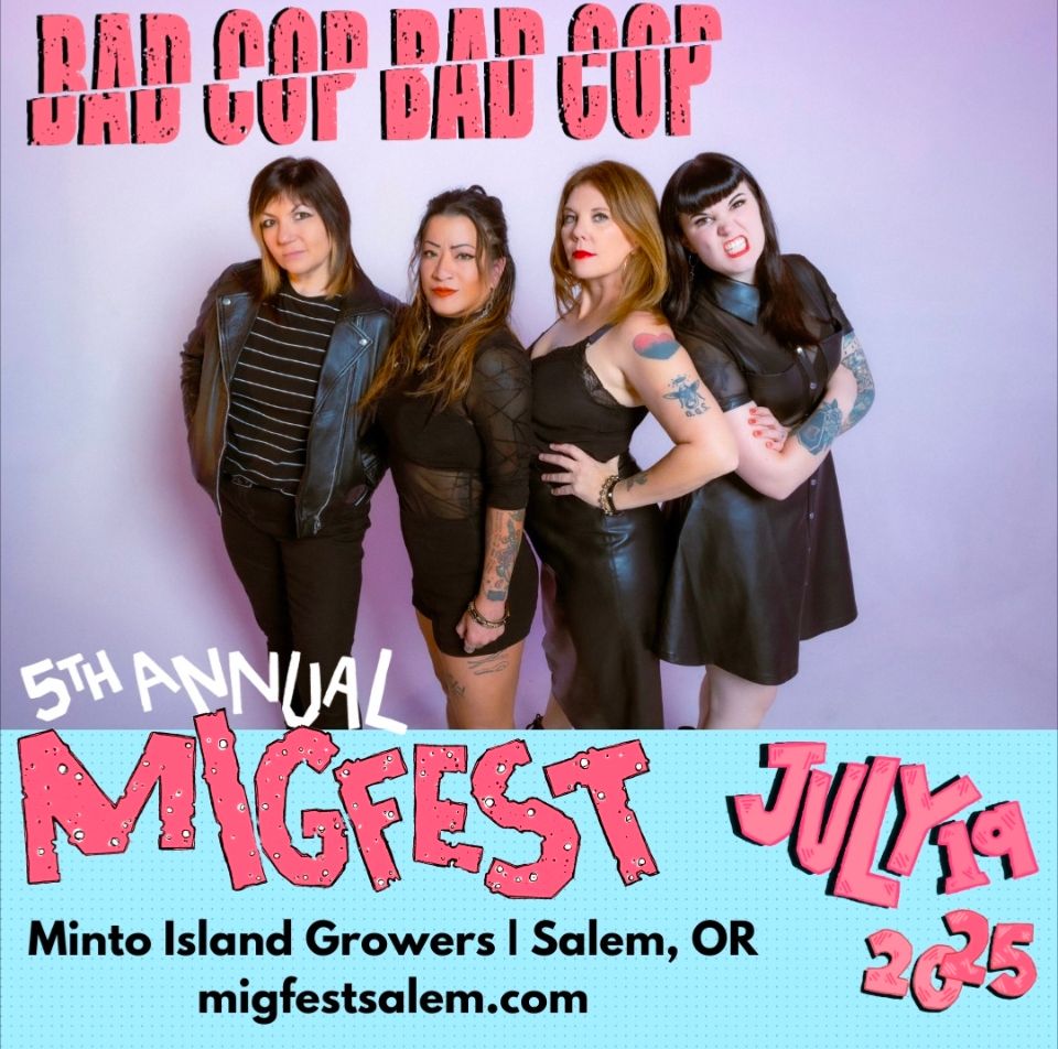 Bad Cop/Bad Cop, 5th annual MIG Fest, July 19th, 2025. Minto Island Growers, Salem, Oregon.