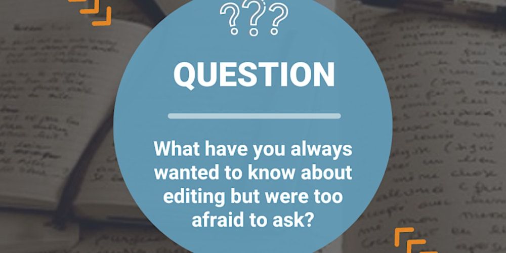 Ask the Editor Hour with Tomeworks Editing July