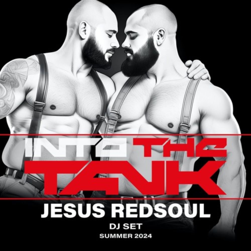 Jesus RedSoul @ INTO THE TANK - Summer 2024