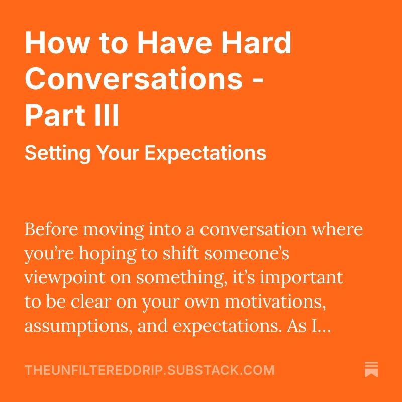 Text: How to Have Hard Conversations Part 3. Setting your expectations 