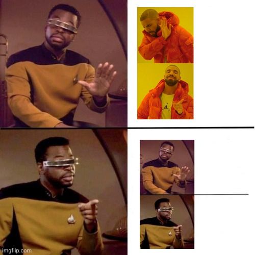 The LeVar Burton meme, in which his Star Trek: TNG character (Geordi La Forge) says no to something and yes to something else, being used to say no to a similar meme containing the credibly accused pedophile rapper Drake, instead pointing people to use the LeVar Burton meme, because LeVar is awesome. 

Reading Rainbow. Star Trek. Roots. Just a wholesome king of the highest order (so far as we know). If you are reading this, LeVar, I put you up there with Mister Fred Rogers as the two safe, welcoming faces of my childhood. We love you.