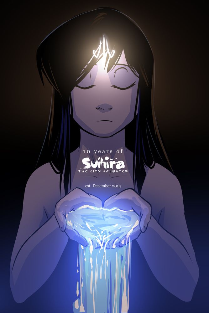 Illustration of Dija holding her hands together with glowing water falling from them. Her forehead is glowing with a mark and written under her is "10 years of 'Suihira: The City of Water' est. December 2014".