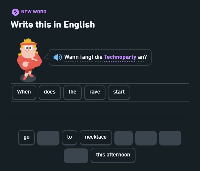 Screenshot of Duolingo asking for a translation of "Wann fängt die Technoparty an?" which is German for "When does the rave start?"