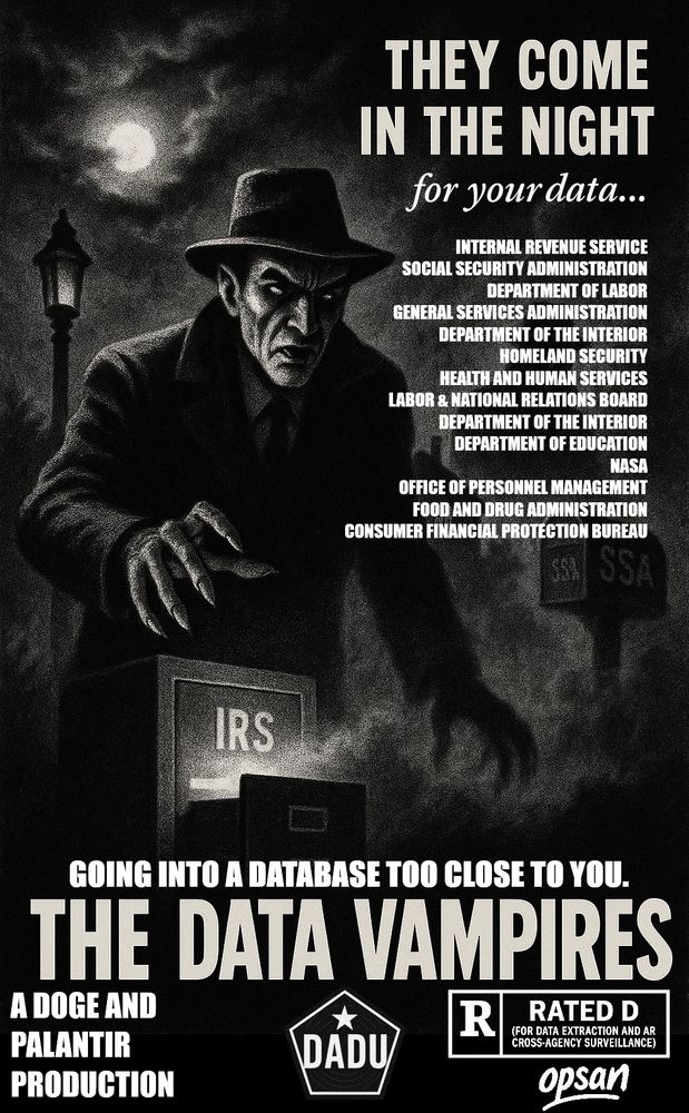 A political cartoon in the 50s movie poster genre depicting the data in the systems to which Palantir now has access.