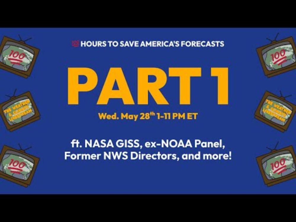 The 100-Hour Weather & Climate Livestream, Part 1