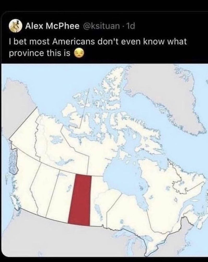 a screenshot a twitter post containing an attachment of Canada with two Saskatchewan-shaped provinces, one of them highlighted. the tweet text reads: "I bet most Americans don't even know what this province is 😒"