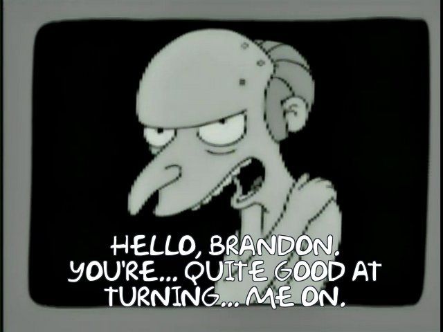Mr Burns horny for Brandon