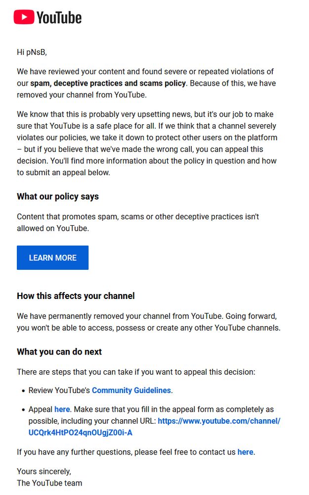An unhelpful e-mail I recieved from YouTube notifying me that my channel was, wrongfully, removed from the website.