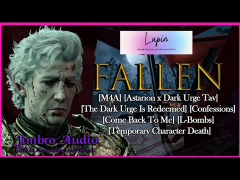 [M4A] Fallen [BG3] [Astarion x Dark Urge Tav] [Redeemed] [Confessions] [Come Back To Me] [L-Bombs]