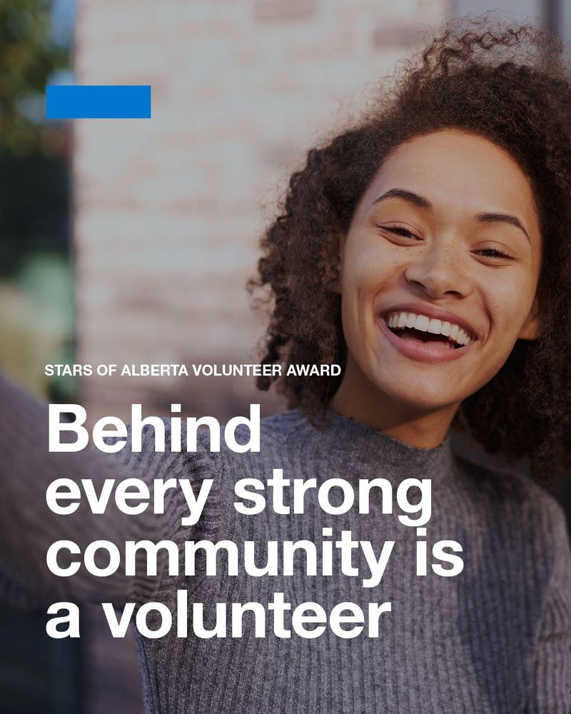 [Image description: Three images of various volunteers laughing and coordinating. First image states, Stars of Alberta Volunteer Award, Behind every strong community is a volunteer. Second image states 57% of our non-profits are run by volunteers, volunteers donate a total of 227M hours of their time, and that’s the equivalent of 118,000 full-time jobs. The third image states, do you know someone making a difference? Nominate a volunteer today, with the white Alberta logo in bottom right corner.]