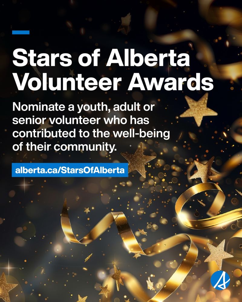 [Image description: Image shows celebratory gold confetti and stars over a black background. Text reads Stars of Alberta Volunteer Awards, nominate a youth, adult or senior volunteer who has contributed to the well-being of their community, alberta.ca/StarsOfAlberta with Blue Alberta logo in bottom right corner.]