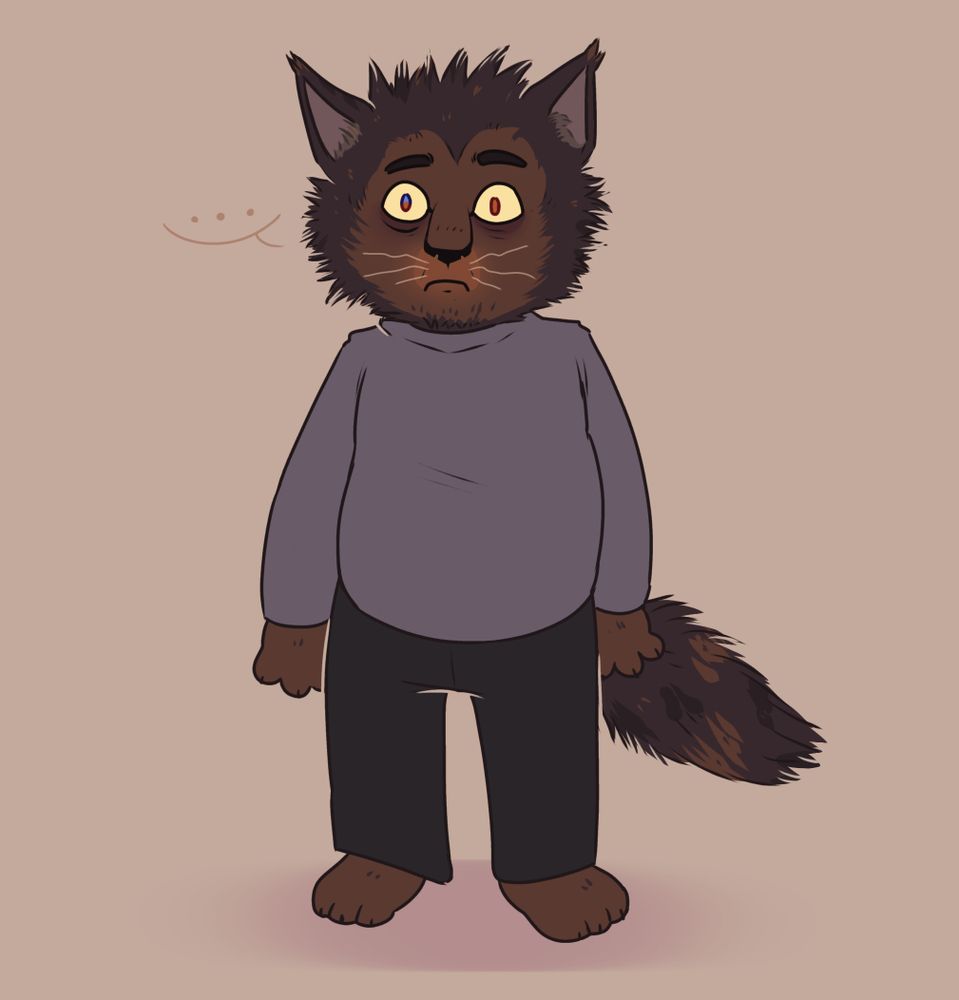 Sam from the game Look Outside as an anthropomorphic cat. 
He has very ruffled fur.