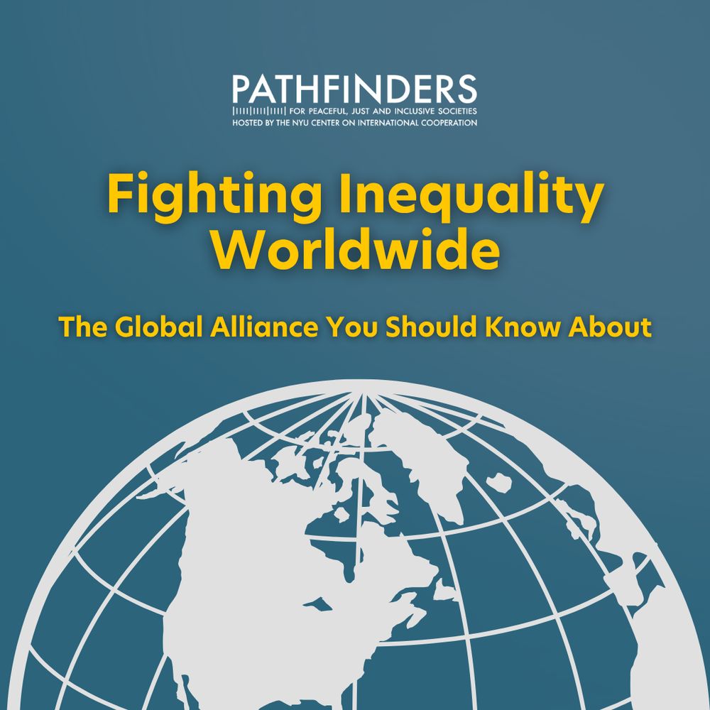 Blue background with text, "Fighting Inequality Worldwide; The Global Alliance You Should Know About." Globe graphic on bottom. Pathfinders logo on top.