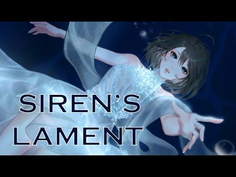 [Original Song] Siren's Lament [ShotoChrisMusic]