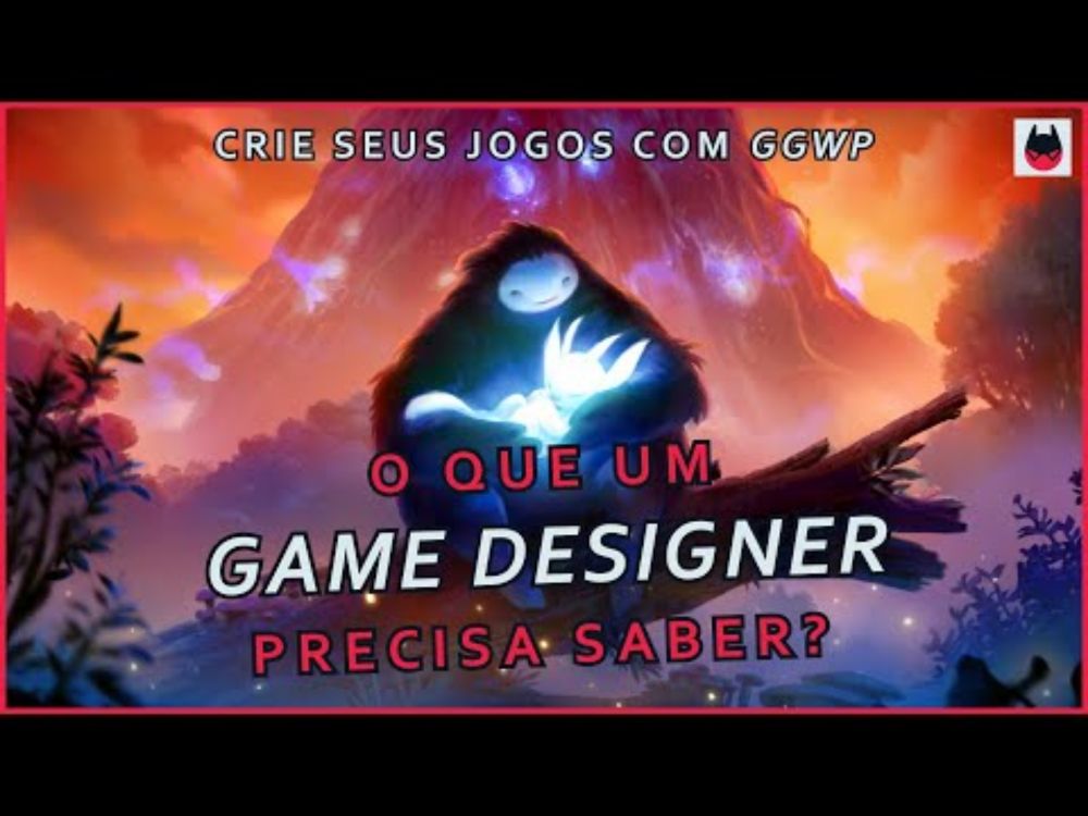 O que um GAME DESIGNER precisa saber? 7 Habilidades que fazem a diferença pra quem cria jogos.