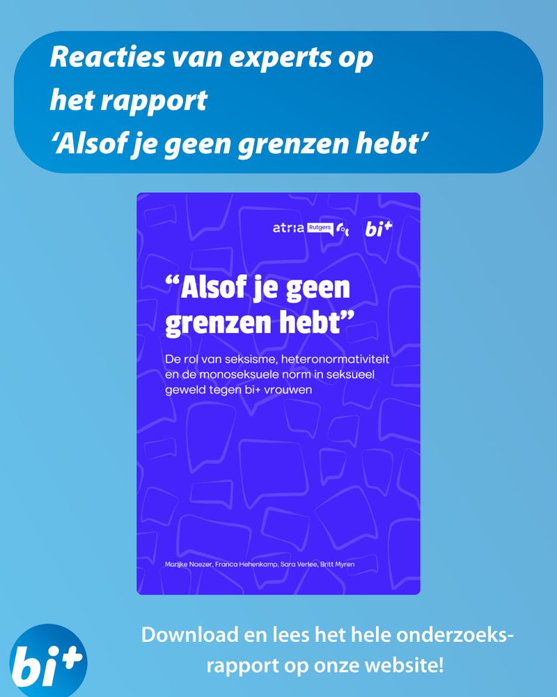 een lichtblauwe blauwe achtergrond, met bovenin in een donkerblauw vlak te titel: Reacties van experts op het rapport ‘Alsof je geen grenzen hebt’. Hieronder een foto van het voorblad van het onderzoek. Daaronder in kleinere witte letters: Download en lees het hele onderzoeksrapport op onze website! Linksonder  het blauwe Bi+ Logo