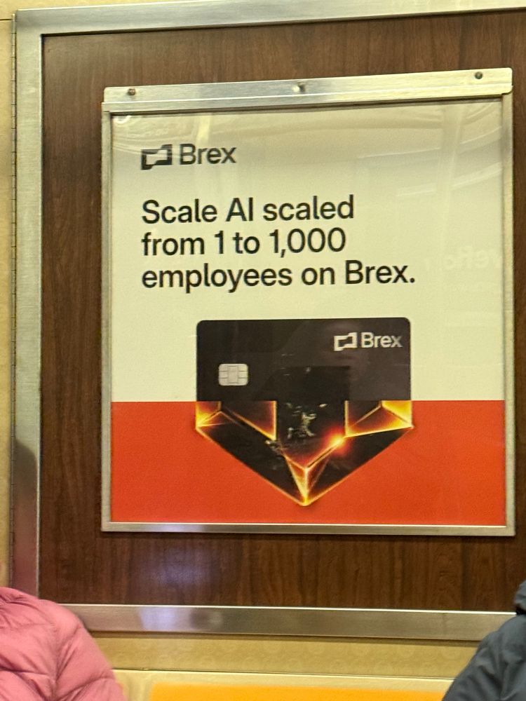 a subway advertisement that reads “scale ai scaled from 1 to 1,000 employees on Brex”