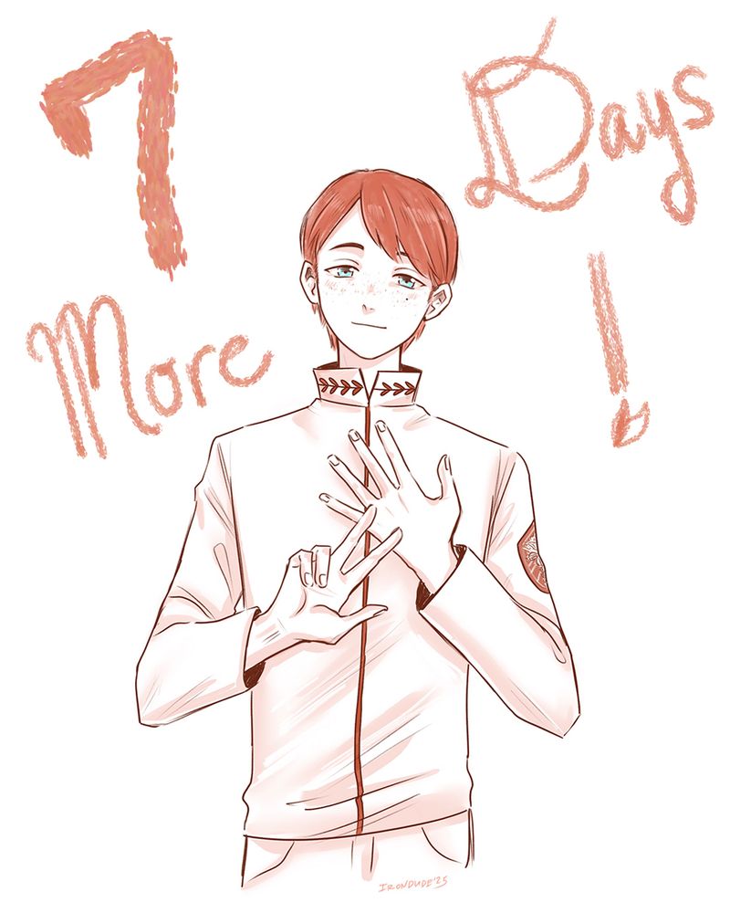 7 MORE DAYS!
The character 'A' holding up 7 fingers.