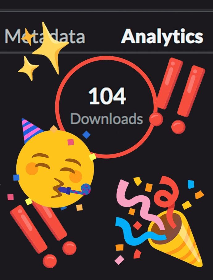 Metadata and Analytics showing 104 downloads circled against a black background. Decorated with emoji like sparkles, party popper, and exclamation points.