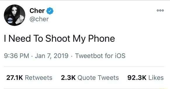 Cher: I need to shoot my phone