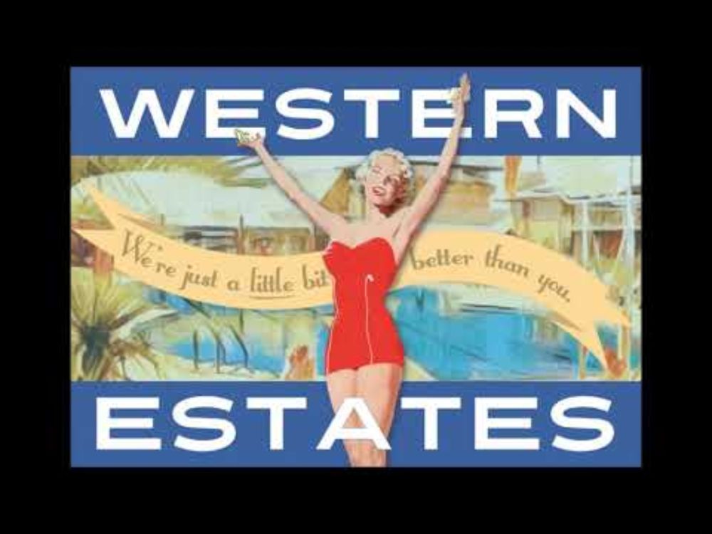 Western Estates "Hail to the Chief"