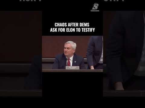 Chaos ERUPTS after Democrats ask for Elon Musk to testify before House Oversight Committee
