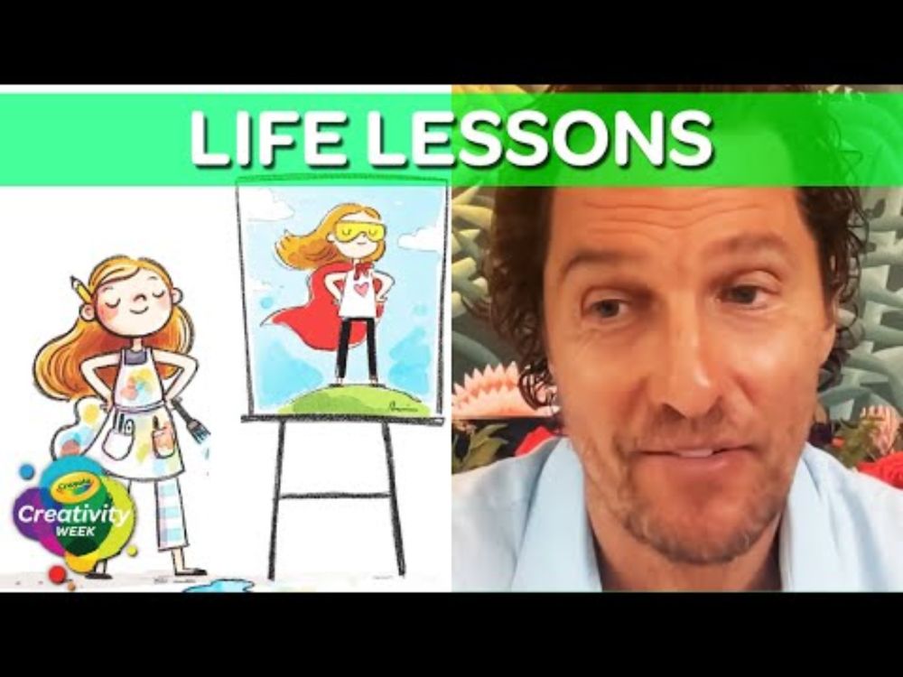 Learning From Others With Matthew McConaughey | Crayola Creativity Week | Day 1
