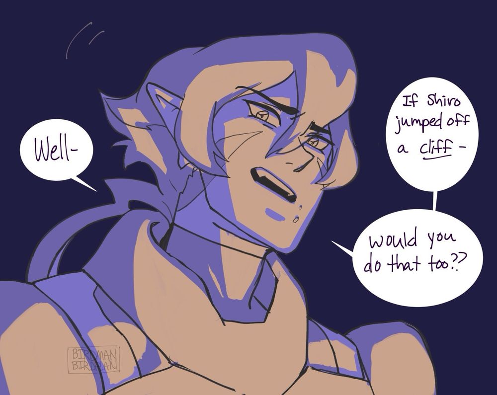Krolia gives Keith an incredulous look while saying ‘Well- If Shiro jumped off a cliff, would you do that too??’