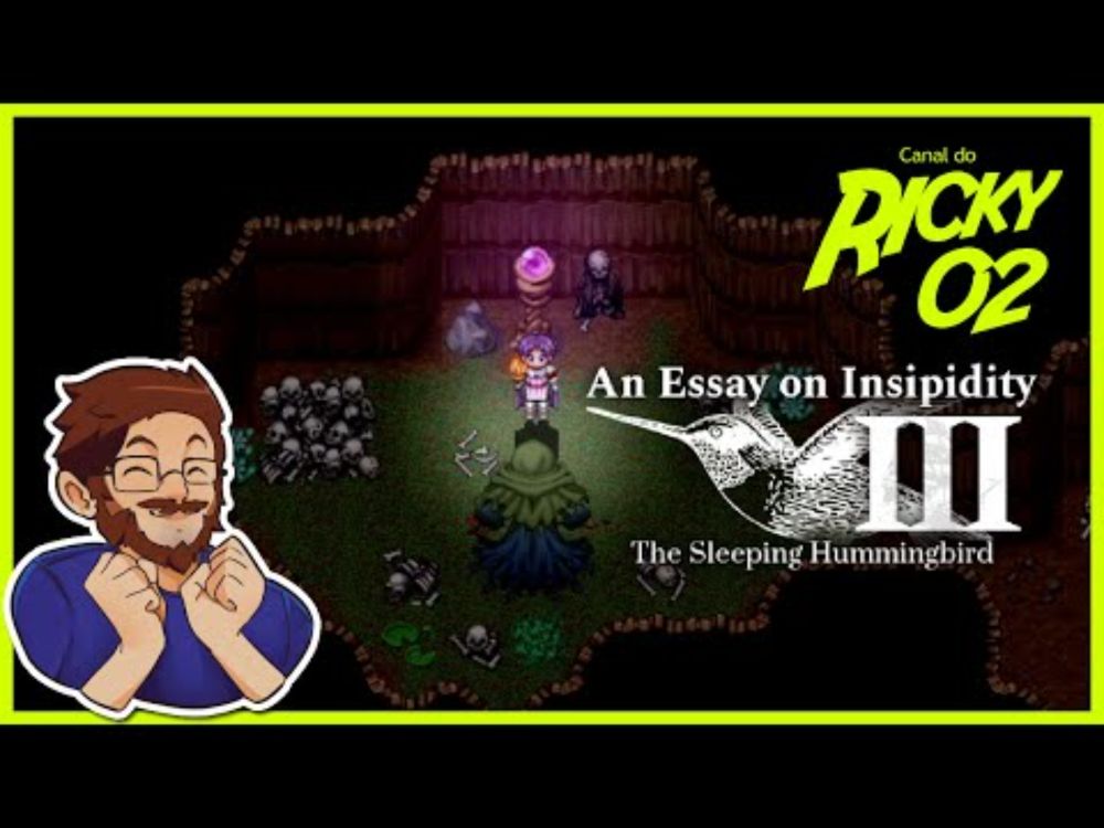 RPG MAKER | An Essay on Insipidity III: The Sleeping Hummingbird | 02 (FINAL)
