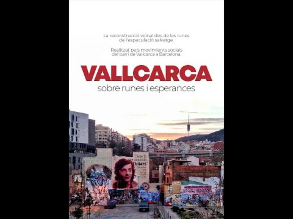 Vallcarca. Sobre runes i esperances
