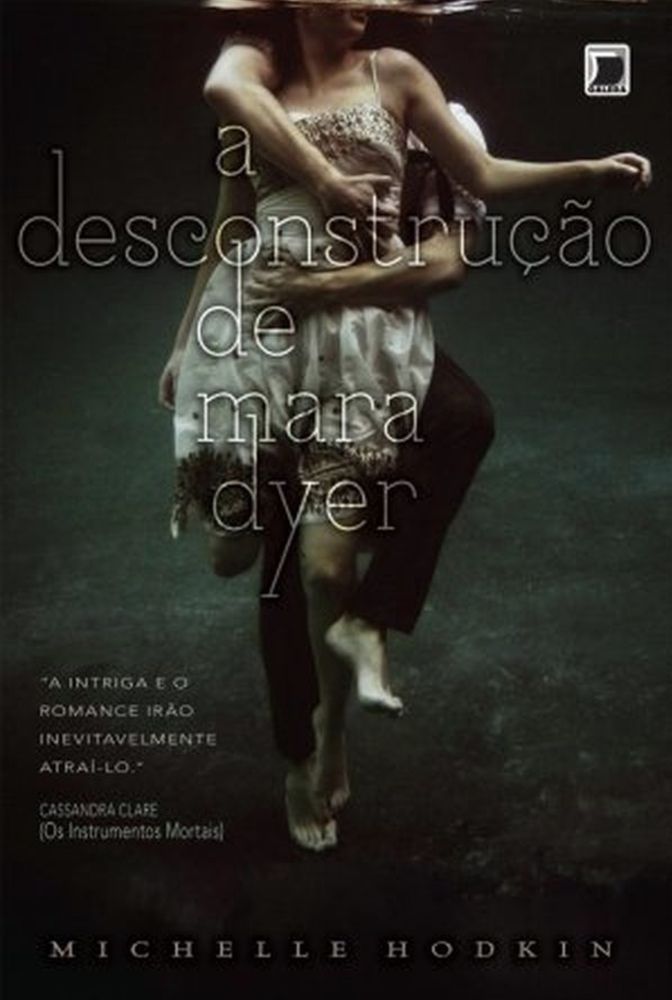 A desconstrução de Mara Dyer - Michelle Hodkin