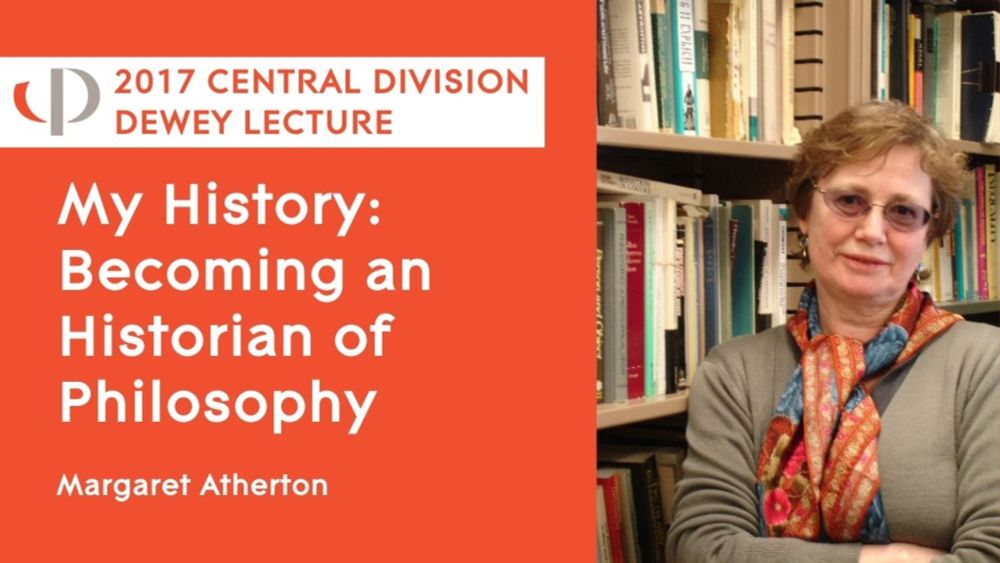 2017 Central Division Dewey Lecture: My History: Becoming an Historian of Philosophy