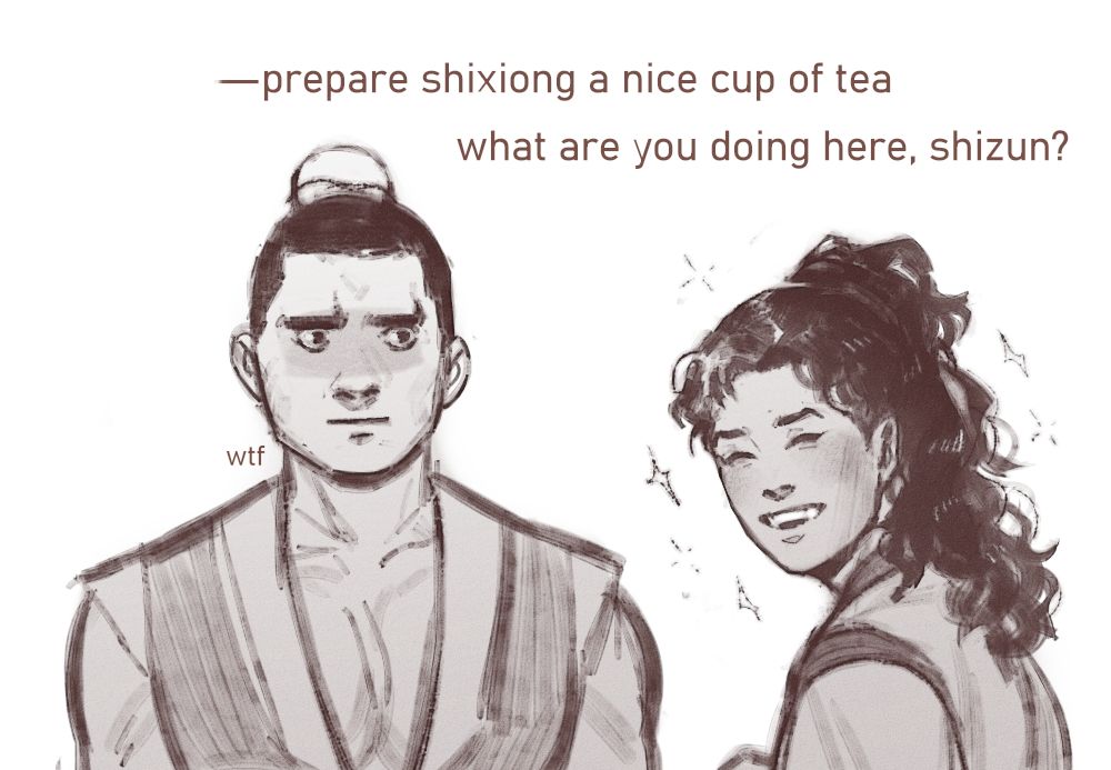 Luo Binghe, turning around to smile brightly at someone behind his back. His expression is sweet, the complete opposite of the one before. There's a disciple standing next to him. The guy, who's just been getting threatened by Luo Binghe, does not look impressed by his innocent act. He looks flabbergasted, actually. Text: —prepare shixiong a nice cup of tea! What are you doing here, shizun?